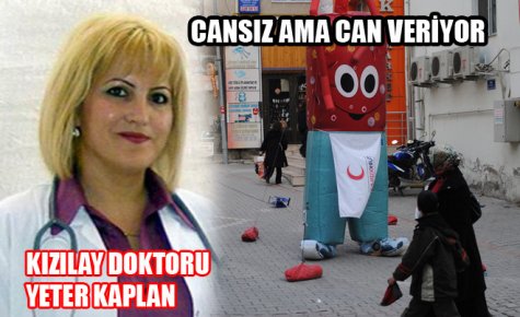 CANSIZ AMA CAN VERİYOR