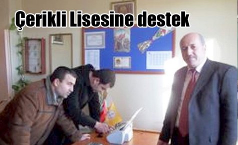 Çerikli Lisesine destek