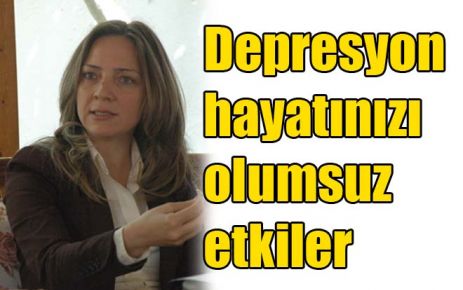 Depresyon hayatınızı olumsuz etkiler