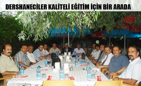 DERSHANECİLER EĞİTİM İÇİN BİR ARADA