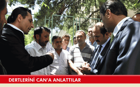 Dertlerini Can?a anlattılar 