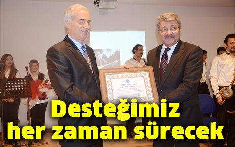 Desteğimiz her zaman sürecek
