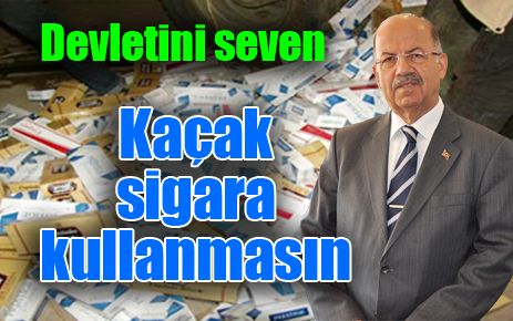 Devletini seven kaçak sigara almasın