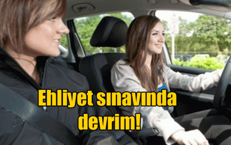 Ehliyet sınavında devrim!