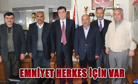 EMNİYET HERKES İÇİN VAR 
