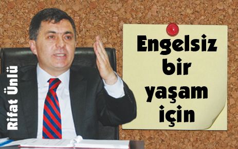 Engelsiz bir yaşam