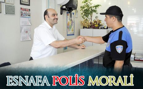 Esnafa polis morali 