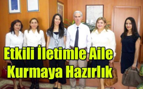 Etkili İletişimle Aile Kurmaya Hazırlık 