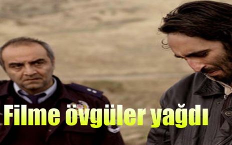 Filme övgüler yağdı