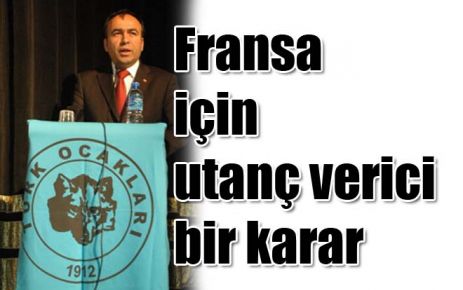 Fransa için utanç verici bir karar