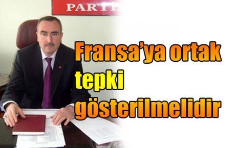 Fransa?ya ortak tepki gösterilmelidir