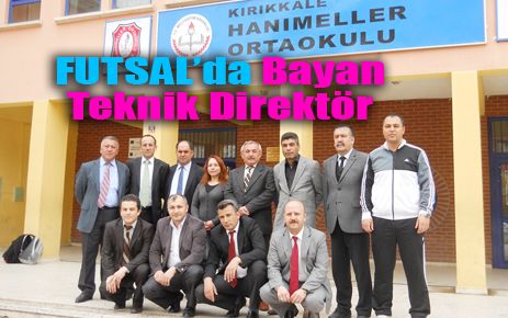 Futsal, bayan teknik direktöre emanet