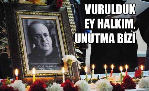 GAZETECİ UĞUR MUMCU ANILDI