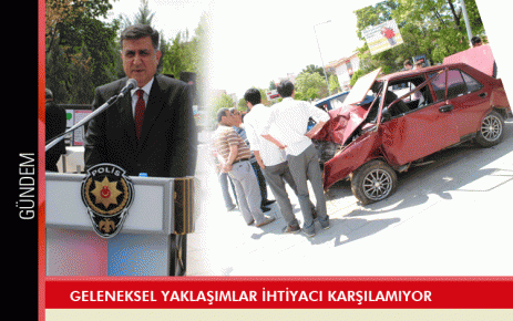 Geleneksel yaklaşımlar ihtiyacı karşılamıyor