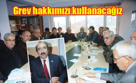 Grev hakkımızı kullanacağız