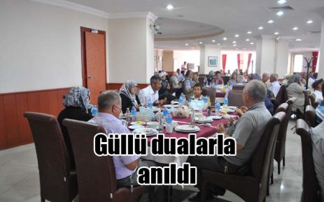 Güllü dualarla anıldı