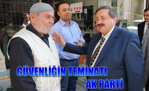 GÜVENLİĞİN TEMİNATI AK PARTİ 