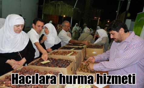 Hacılara hurma hizmeti