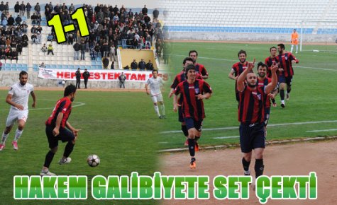 HAKEM GALİBİYETE SET ÇEKTİ 