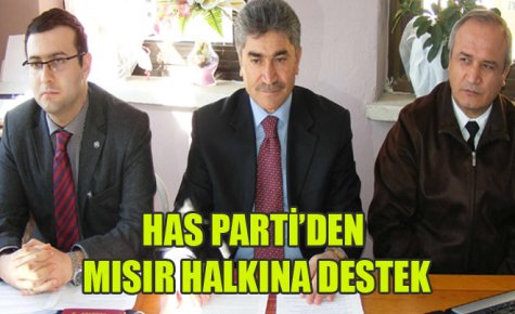 HAS PARTİ?DEN MISIR HALKINA DESTEK 