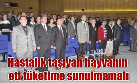 Hastalık taşıyan hayvanın eti tüketime sunulmamalı