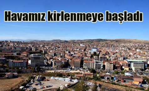 Havamız kirlenmeye başladı