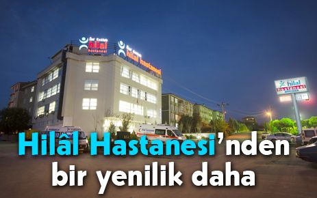 Hilal hastanesinden bir yenilik daha