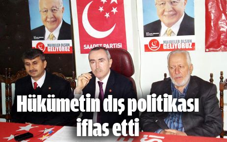 Hükümetin dış politikası iflas etti