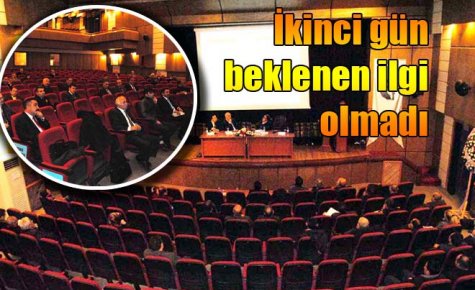 İkinci gün beklenen ilgi olmadı 