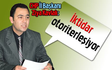 İktidar otoriterleşiyor