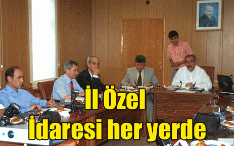 İl Özel İdaresi her yerde