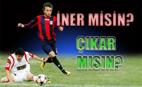 İNER MİSİN, ÇIKAR MISIN? 