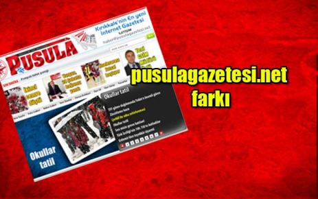 İnternet haberciliğinde pusulagazetesi.net farkı