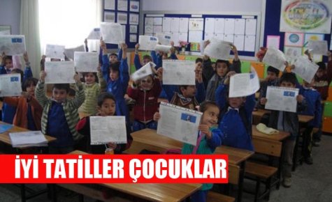 İYİ TATİLLER ÇOCUKLAR