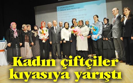 Kadın çiftçiler kıyasıya yarıştı