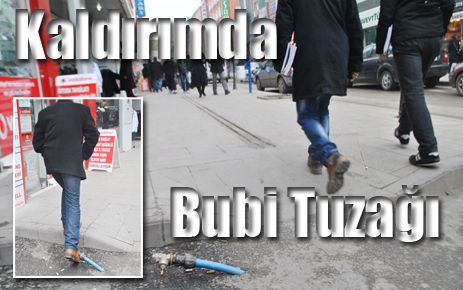 Kaldırımda BUBİ Tuzağı