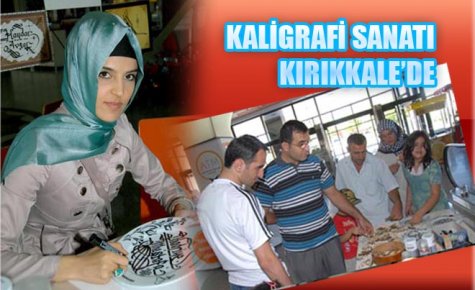 KALİGRAFİ SANATI KIRIKKALE?DE