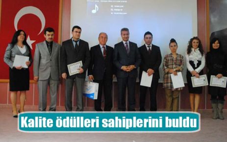 Kalite ödülleri sahiplerini buldu 