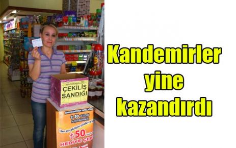 Kandemirler yine kazandırdı
