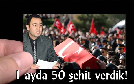 Kavlak, Bir ayda 50 şehit verdik