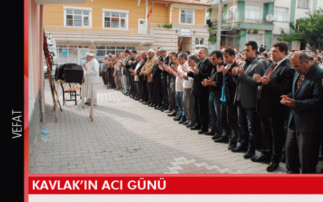 Kavlak?ın acı günü