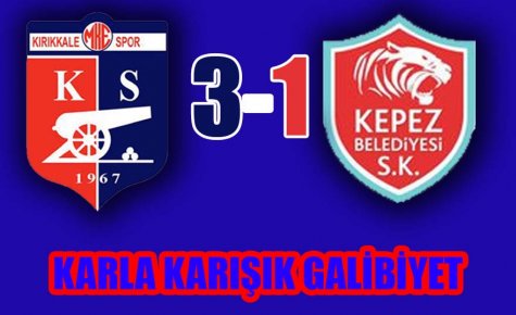 KIRIKKALE GOL OLDU YAĞDI