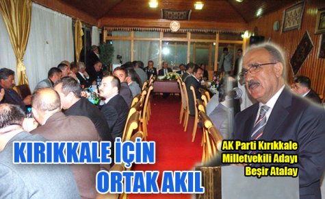 KIRIKKALE İÇİN ORTAK AKIL HAKİM KILINACAK
