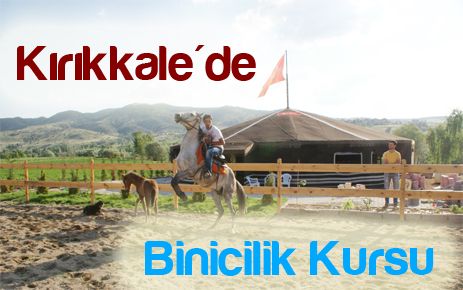 Kırıkkale?de binicilik kursu