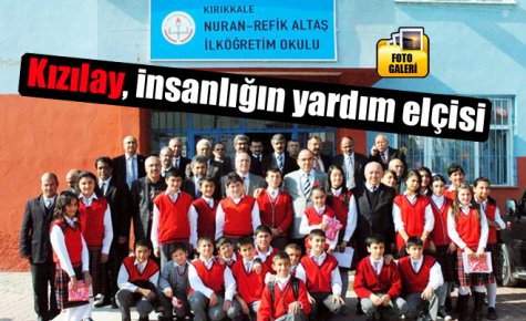 Kızılay, insanlığın yardım elçisi