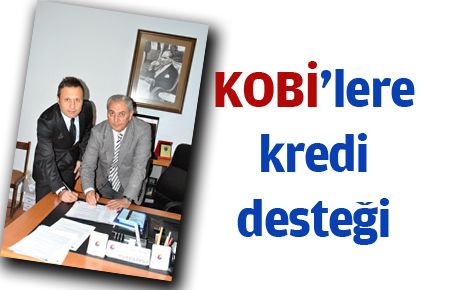 KOBİ?LERE Kredi Desteği