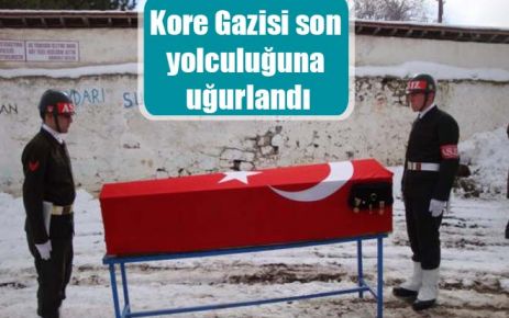 Kore Gazisi son yolculuğuna uğurlandı