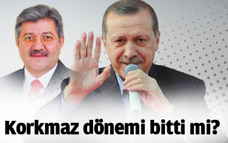 Korkmaz Dönemi bitti mi?