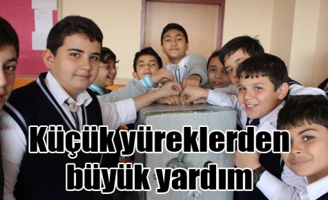 Küçük yüreklerden büyük yardım 