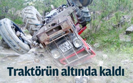 Kullandığı traktörün altında kalan sürücü yaralandı